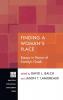 Finding A Woman's Place: Essays in Honor of Carolyn Osiek: 150 (Princeton Theological Monograph)