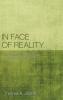 In Face of Reality: The Constructive Theology of Gordon D. Kaufman