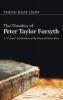 The Theodicy of Peter Taylor Forsyth: A "Crucial" Justification of the Ways of God to Man