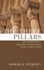 The Three Pillars: How Family Politics Shaped the Earliest Church and the Gospel of Mark