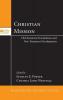 Christian Mission: Old Testament Foundations and New Testament Developments: 1 (McMaster New Testament Studies)