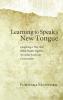 Learning to Speak a New Tongue: Imagining a Way That Holds People Together--An Asian American Conversation