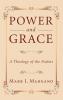 Power and Grace: A Theology of the Psalms