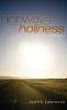 Highway of Holiness: Soul Journey