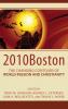 2010boston: The Changing Contours of World Mission and Christianity