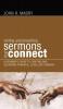 Sermons That Connect: A Beginner's Guide to Crafting and Delivering Powerful Excellent Sermons