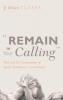 "Remain in Your Calling": Paul and the Continuation of Social Identities in 1 Corinthians