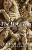 The Holy War: Annotated Companion to the Pilgrim's Progress