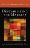 Destabilizing the Margins: An Intersectional Approach to Early Christian Memory