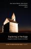 Exploring a Heritage: Evangelical Lutheran Churches in the North: 5 (Church of Sweden Research)