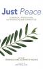 Just Peace: Ecumenical Intercultural and Interdisciplinary Perspectives