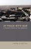 At Peace with War: A Chaplain's Meditations from Afghanistan