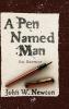 A Pen Named Man: Our Essence