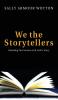 We the Storytellers: Blending Our Stories with God's Story