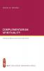 Complementarian Spirituality: Reformed Women and Union with Christ (West Theological Monograph)