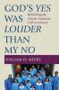 God's Yes Was Louder Than My No: Rethinking the African American Call to Minsitry