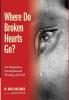 Where Do Broken Hearts Go?: An Integrative Participational Theology of Grief