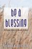 Be a Blessing: The Theology of Work in the Narrative of Genesis