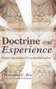 Doctrine and Experience: Caught in the Crossfire of Evangelical Spiritualities