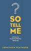 So Tell Me: A Primer for Vocational Ministry Applicants