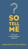 So Tell Me: A Primer for Vocational Ministry Applicants