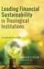 Leading Financial Sustainability in Theological Institutions: The African Perspective