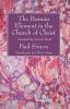 The Human Element in the Church of Christ: 1 (Library of Forbidden Books)