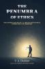 The Penumbra of Ethics: The Gifford Lectures of V. A. Demant with Critical Commentary and Assessment