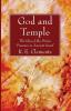 God and Temple: The Idea of the Divine Presence in Ancient Israel