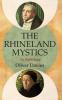 The Rhineland Mystics: An Anthology