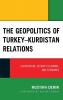 The Geopolitics of Turkey-Kurdistan Relations