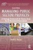 Managing Public Sector Projects