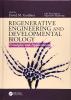 Regenerative Engineering and Developmental Biology