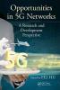 Opportunities in 5G Networks