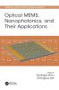 Optical MEMS Nanophotonics and Their Applications