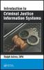 Introduction to Criminal Justice Information Systems