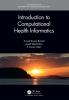 Introduction to Computational Health Informatics