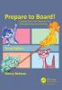 Prepare to Board! Creating Story and Characters for Animated Features and Shorts