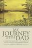 My Journey with Dad: A Caregiver's Perspective in Caring for a Loved One with Alzheimer's Disease