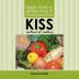 Sugar free gluten free and preservative free KISS Method of Cooking