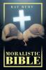 Moralistic Bible