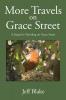 More Travels on Grace Street: A Sequel to Traveling on Grace Street