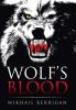 Wolf's Blood