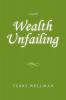 Wealth Unfailing