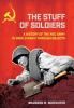 Schechter B: Stuff of Soldiers (Battlegrounds: Cornell Studies in Military History)