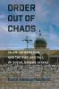 Order out of Chaos: Islam Information and the Rise and Fall of Social Orders in Iraq (Religion and Conflict)