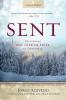 Sent - Large Print: Delivering the Gift of Hope at Christmas (Sent Advent)