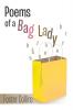 Poems of a Bag Lady