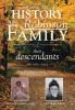 Chronological History of the Robinson Family and their descendants