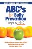 ABC's for Bully Prevention: Simple as 1-2-3